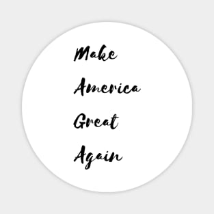 Make America Great Again Magnet